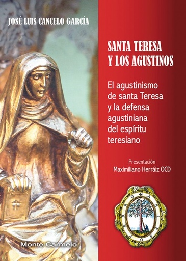 [9788483537695] Santa Teresa y los Agustinos