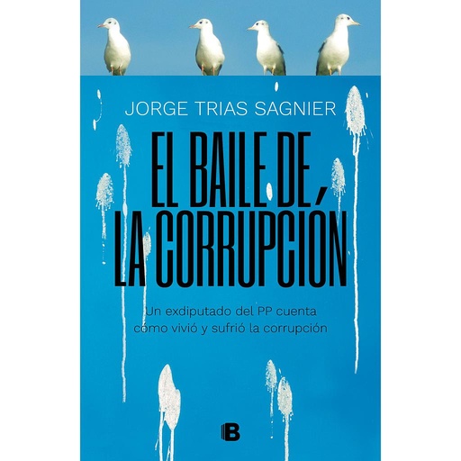 [9788466664141] El baile de la corrupción
