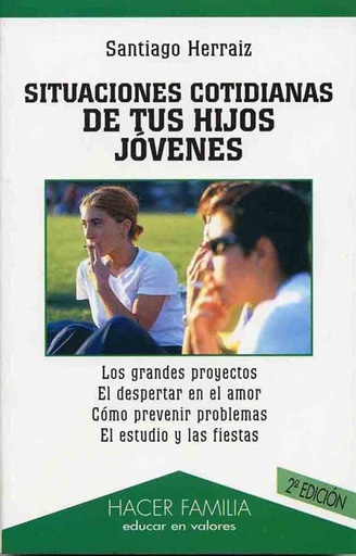 [9788482396828] Situaciones cotidianas de tus hijos jóvenes