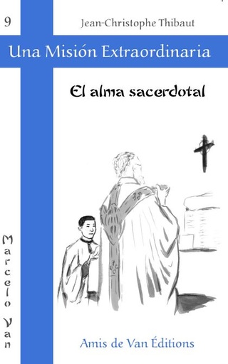 [9791093096636] El alma sacerdotal