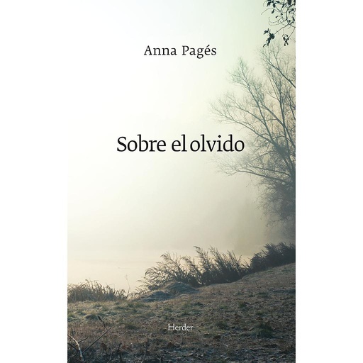 [9788425430756] Sobre el olvido