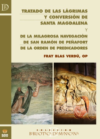 [9788482602738] Tratado de las lágrimas y conversión de santa Magdalena; y de la milagrosa naveg