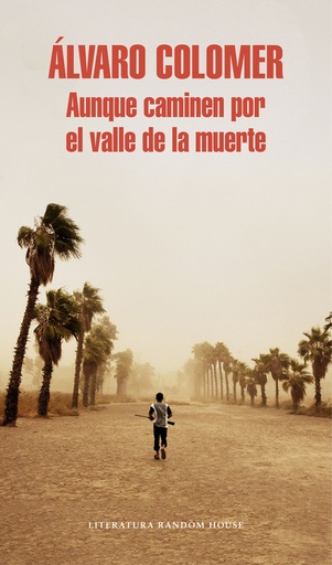 [9788439732150] Aunque caminen por el valle de la muerte