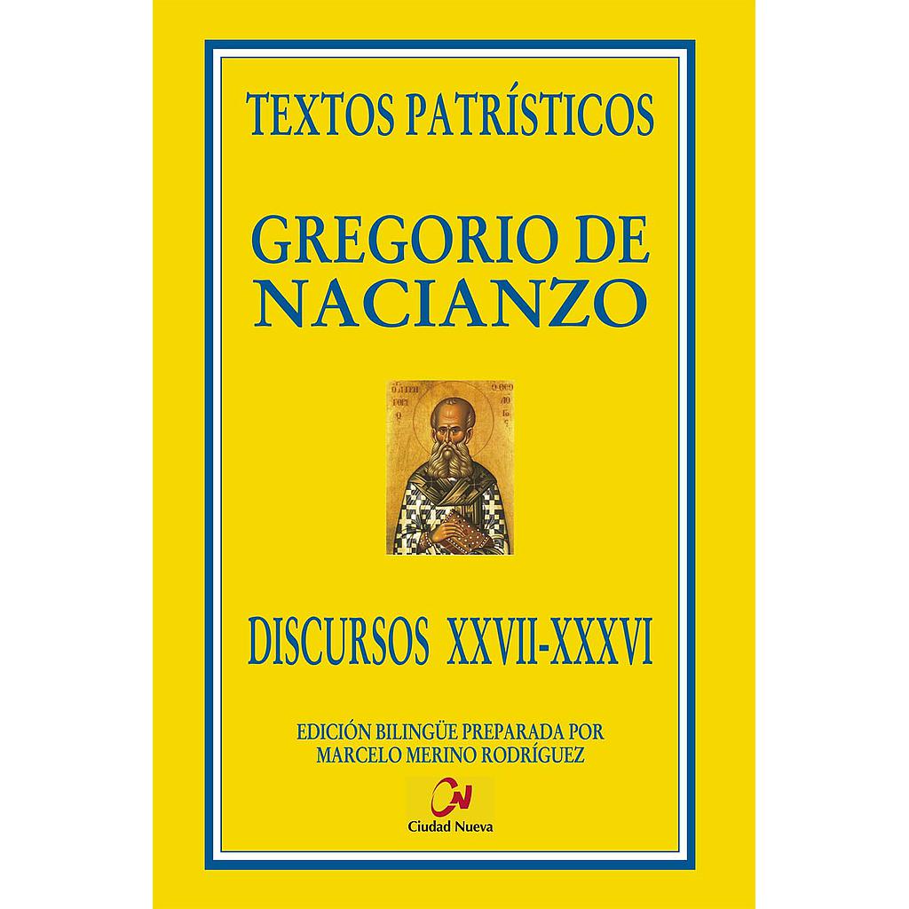 Gregorio de Nacianzo. Discursos XXVII-XXXVI