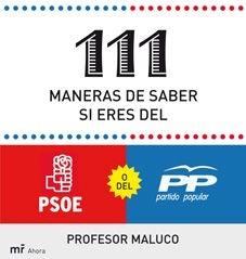[9788427035430] 111 maneras de saber si soy del PSOE o del PP