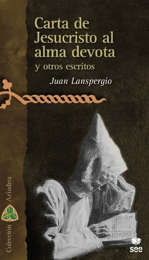 [9788482602455] Carta de Jesucristo al alma devota y  otros escritos