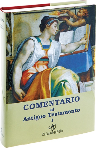 [9788481691573] Comentario al Antiguo Testamento - I