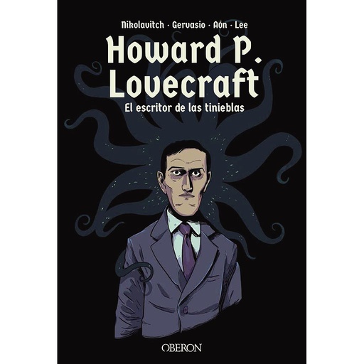 [9788441540972] Howard P. Lovecraft. El escritor de las tinieblas