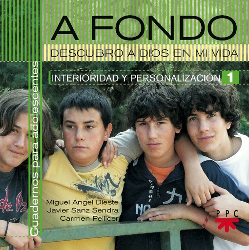 [9788428817844] A fondo: descubro a Dios en mi vida