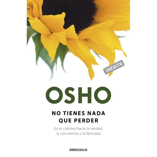 [9788490626504] No tienes nada que perder (OSHO habla de tú a tú)