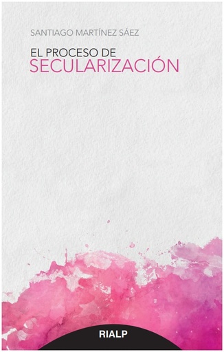 [9788432149573] El proceso de secularización