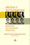 [9788430971909     ] Ortega y Wittgenstein: ensayos de filosofía práctica