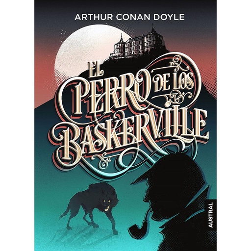[9788467052510] EL PERRO DE LOS BASKERVILLE