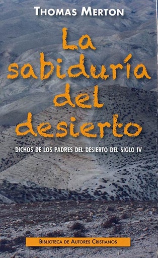 [9788422020417] La sabiduría del desierto