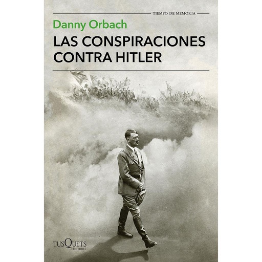 [9788490665633] LAS CONSPIRACIONES CONTRA HITLER