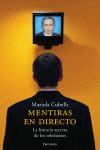 [9788483076590] Mentiras en directo