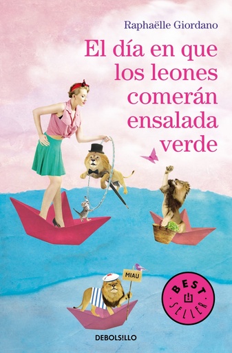 [9788466347167] El día en que los leones comerán ensalada verde