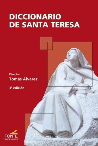 [9788483538562] Diccionario de Santa Teresa