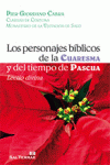 [9788429320466] Los personajes bíblicos de la Cuaresma y del tiempo de Pascua