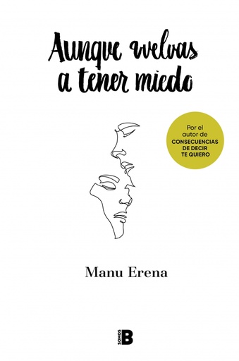 [9788418051814] Aunque vuelvas a tener miedo