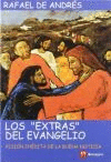 [9788427125933] EXTRAS DEL EVANGELIO, LOS