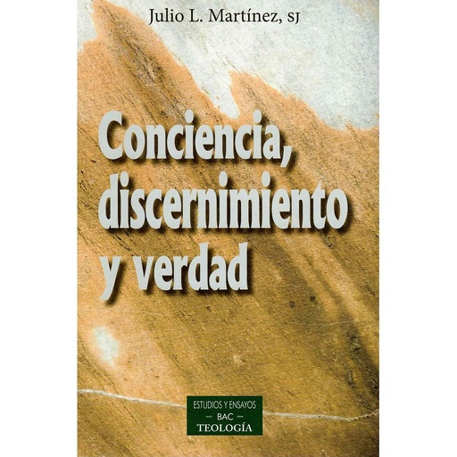 [9788422020875] Conciencia, discernimiento y verdad