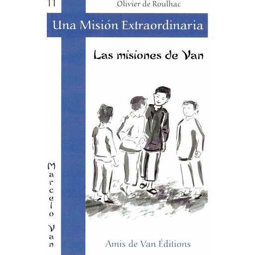 [9791093096650] Las misiones de Van