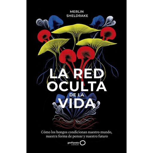 [9788408235316] La red oculta de la vida