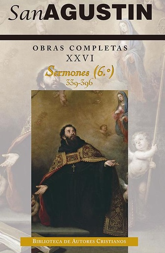 [9788422020912] Obras completas de San Agustín. XXVI: Sermones (6.º): 339-396