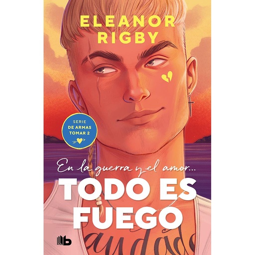 [9788413144504] Todo es fuego (De armas tomar 2)