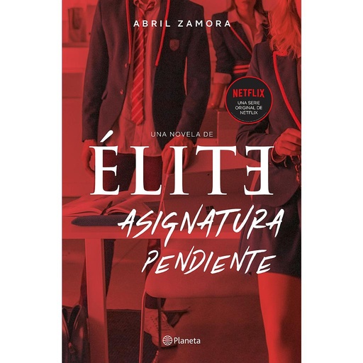 [9788408224716] Élite: asignatura pendiente