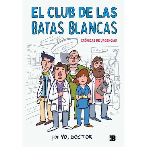 [9788417001926] El Club de las Batas Blancas