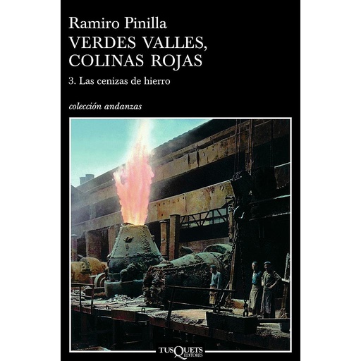 [9788483103197] Verdes valles, colinas rojas 3. Las cenizas del hierro
