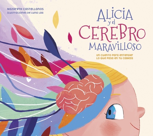 [9788448859855] Alicia y el cerebro maravilloso