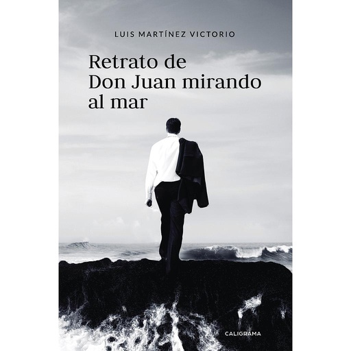[9788417426019] Retrato de Don Juan mirando al mar