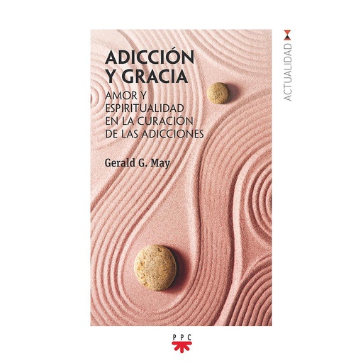 [9788428836562] Adicción y Gracia