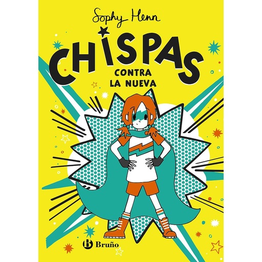 [9788469663356] Chispas, 2. Chispas contra la nueva