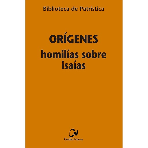 [9788497152532] Homilías sobre Isaías