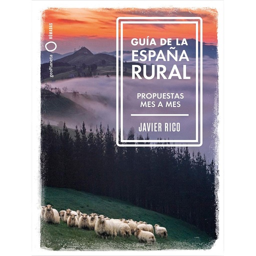 [9788408246336] Guía de la España rural