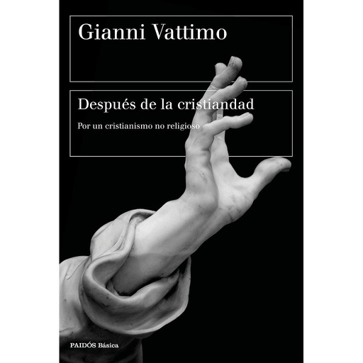 [9788449338489] Después de la cristiandad