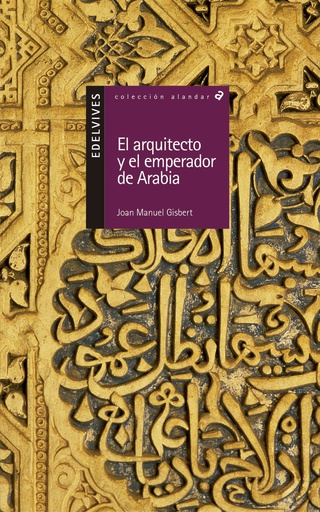 [9788426348463] El arquitecto y el emperador de Arabia