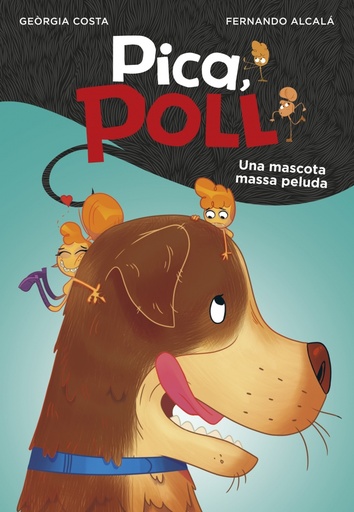 [9788417922108] Una mascota massa peluda (Pica, Poll 4)