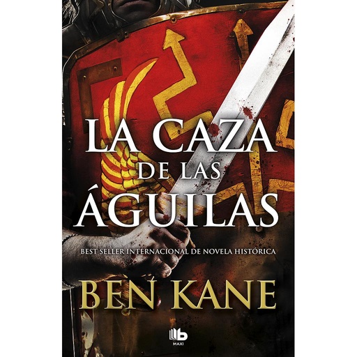 [9788490706862] La caza de las águilas (Águilas de Roma 2)