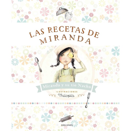 [9788414001363] Las recetas de Miranda