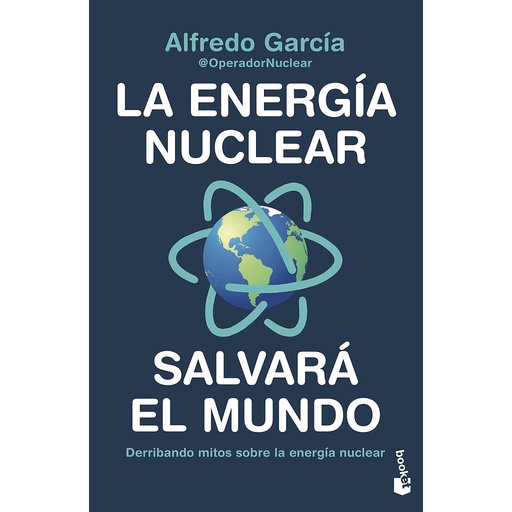 [9788408247456] La energía nuclear salvará el mundo