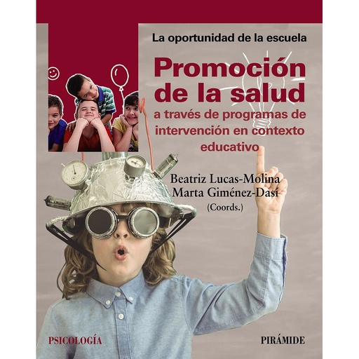 [9788436841206] Promoción de la salud a través de programas de intervención en contexto educativo