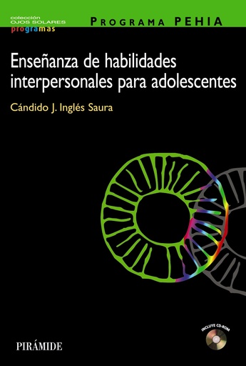 [9788436817225] PROGRAMA PEHIA. Enseñanza de habilidades interpersonales para adolescentes