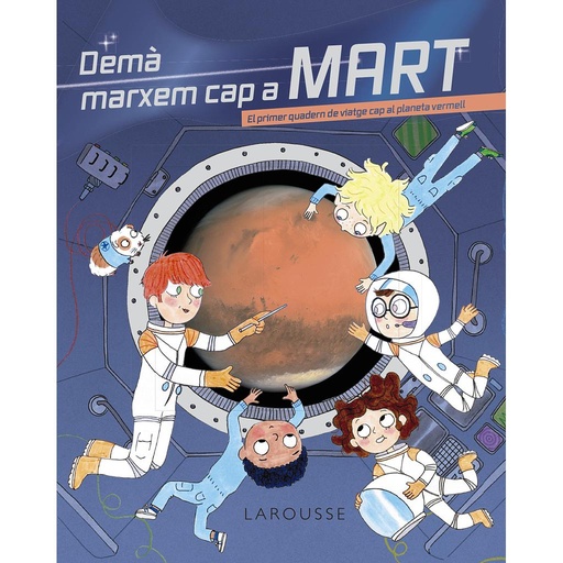 [9788418473777] Demà marxem cap a Mart