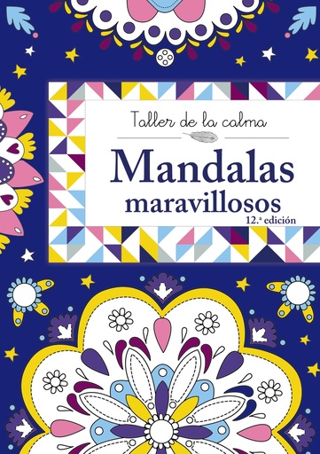 [9788469604540] Taller de la calma. Mandalas maravillosos