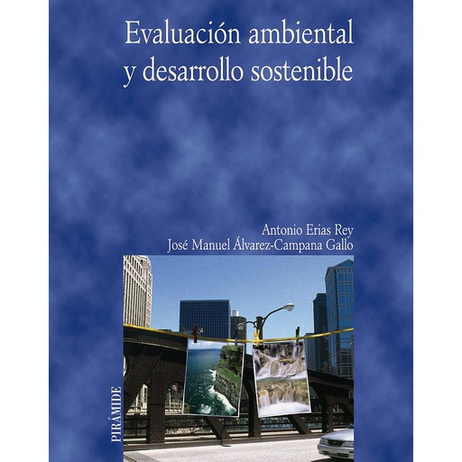 [9788436821055] Evaluación ambiental y desarrollo sostenible